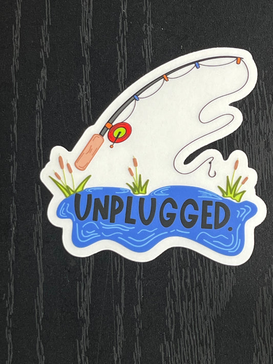 Unplugged Fishing Sticker – Clear Weatherproof Camping Decal | Scratch & Fade Resistant Matte Vinyl | Outdoor Adventure Aesthetic